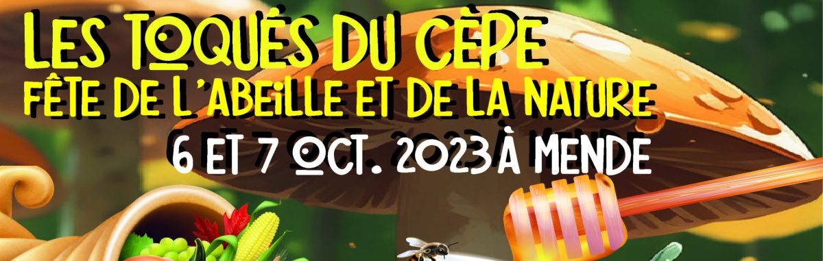Image d'illustration de la page Les Toqués du Cèpe, fête de l’abeille et de la nature les 6 et 7 octobre à Mende