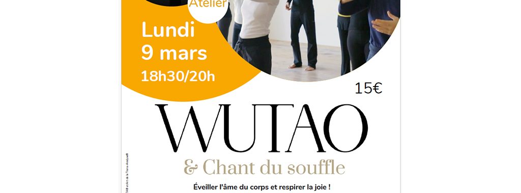 Image d'illustration de la page ATELIER WUTAO & CHANT DU SOUFFLE